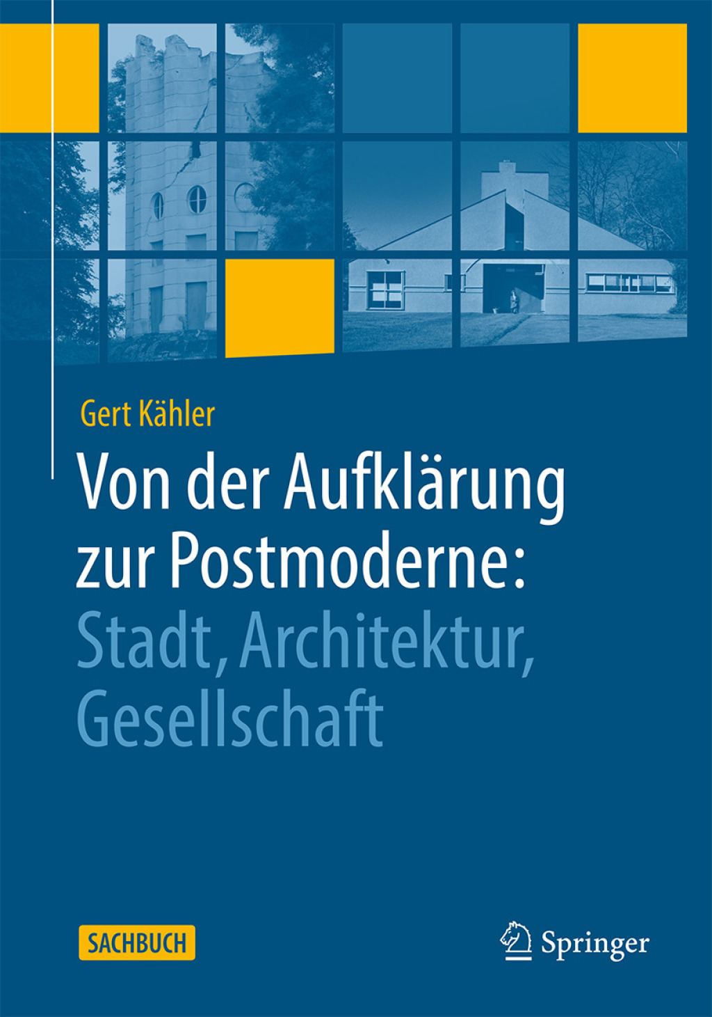 Von der AufklÃ¤rung zur Postmoderne: Stadt, Architektur, Gesellschaft  â€“ PDF/EPUB Version Downloadable