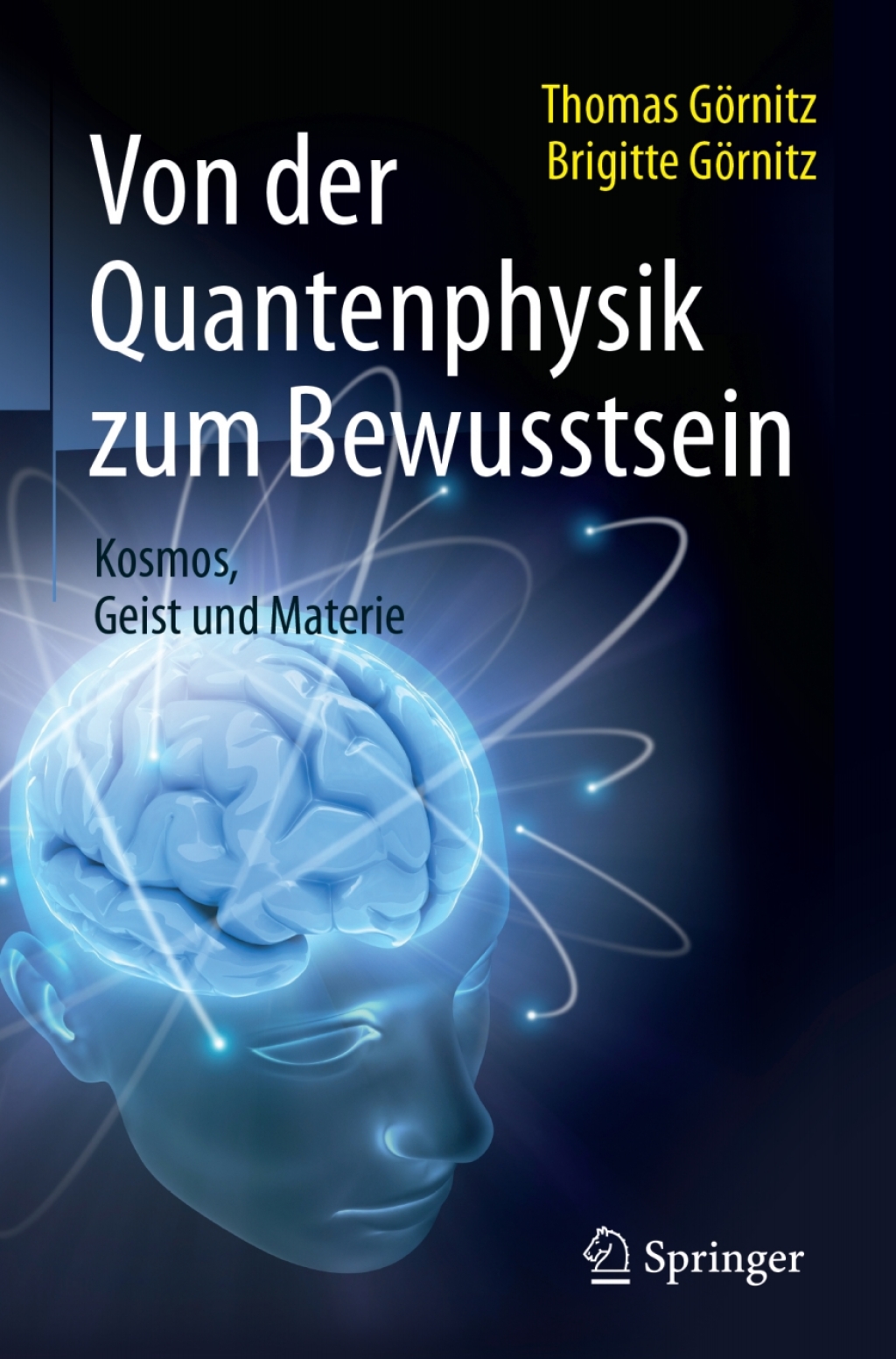 Von der Quantenphysik zum Bewusstsein Kosmos, Geist und Materie  â€“ PDF/EPUB Version Downloadable