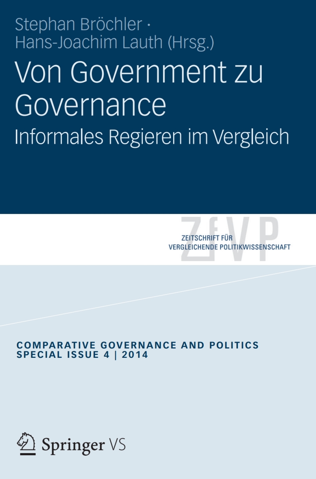 Von Government zu Governance Informelles Regieren im Vergleich  â€“ PDF/EPUB Version Downloadable