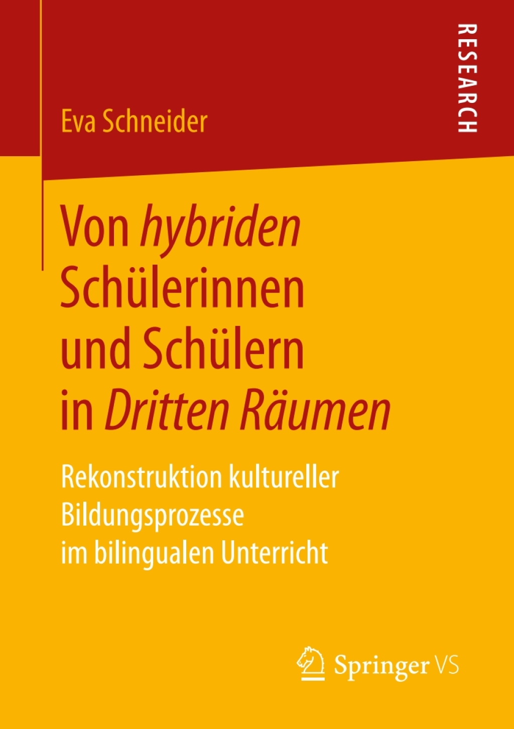 Von hybriden SchÃ¼lerinnen und SchÃ¼lern in Dritten RÃ¤umen Rekonstruktion kultureller Bildungsprozesse im bilingualen Unterricht  â€“ PDF/EPUB Version Downloadable