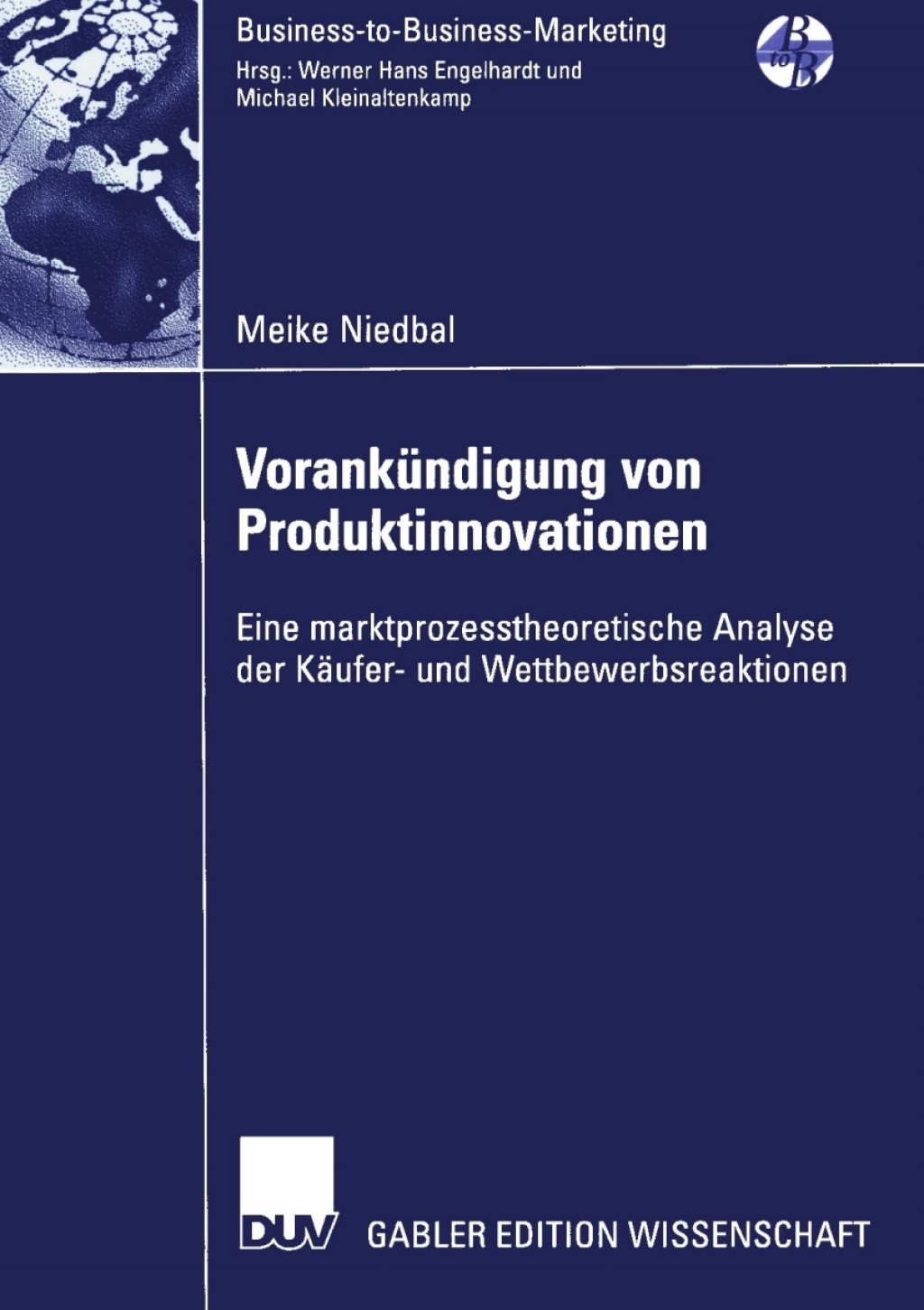VorankÃ¼ndigung von Produktinnovationen Eine marktprozesstheoretische Analyse der KÃ¤ufer- und Wettbewerbsreaktionen  â€“ PDF/EPUB Version Downloadable