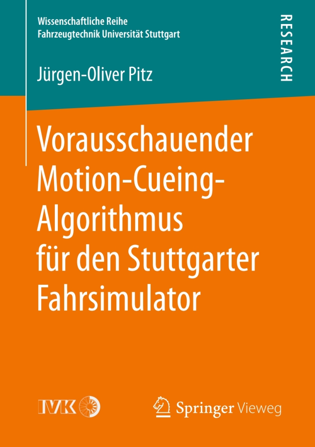 Vorausschauender Motion-Cueing-Algorithmus fÃ¼r den Stuttgarter Fahrsimulator  â€“ PDF/EPUB Version Downloadable