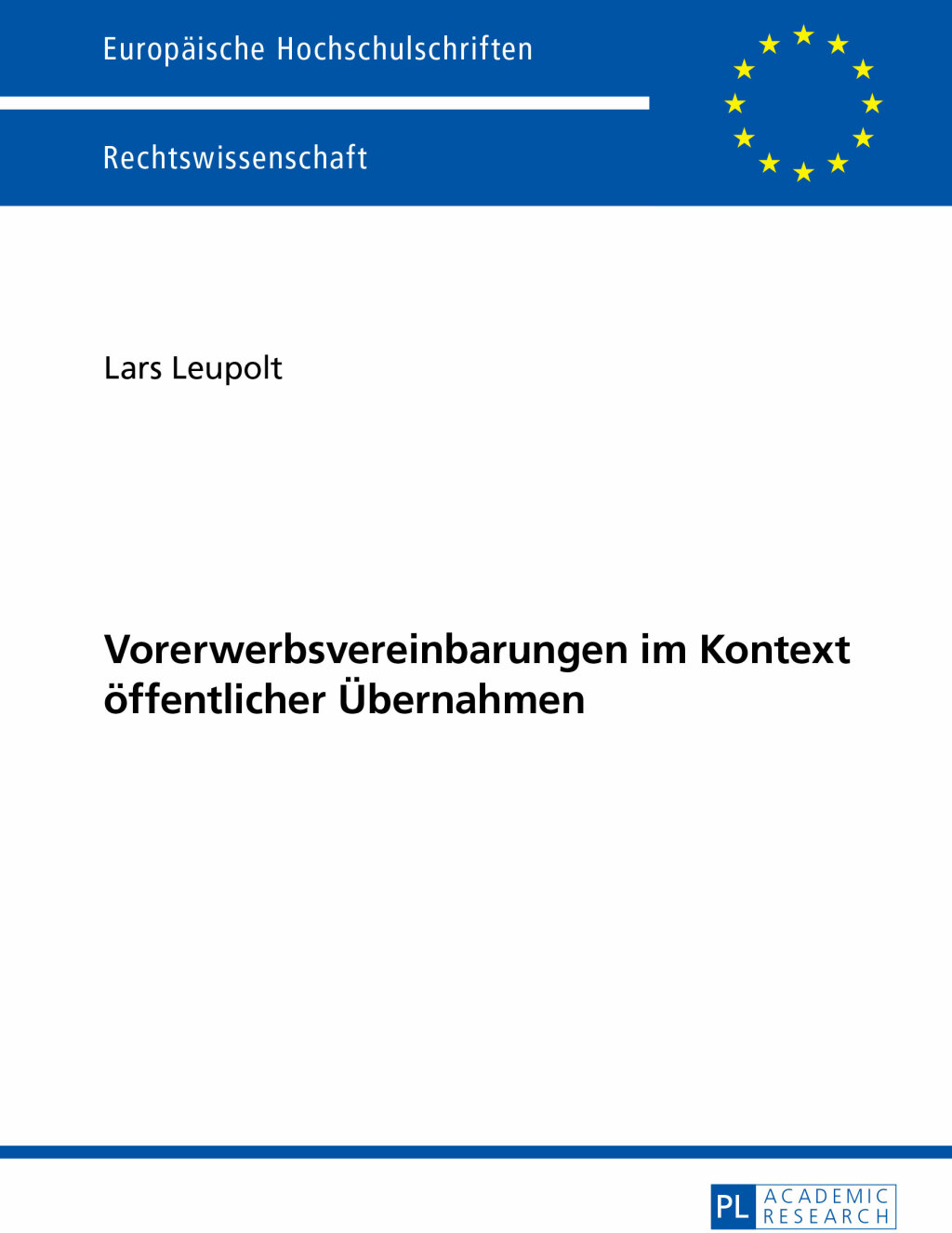 Vorerwerbsvereinbarungen im Kontext oeffentlicher Uebernahmen 1st Edition â€“ PDF/EPUB Version Downloadable