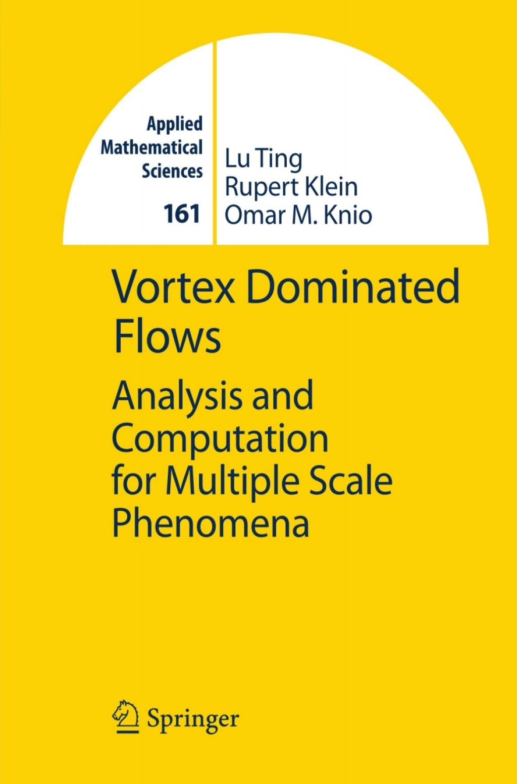 Vortex Dominated Flows Analysis and Computation for Multiple Scale Phenomena  â€“ PDF/EPUB Version Downloadable