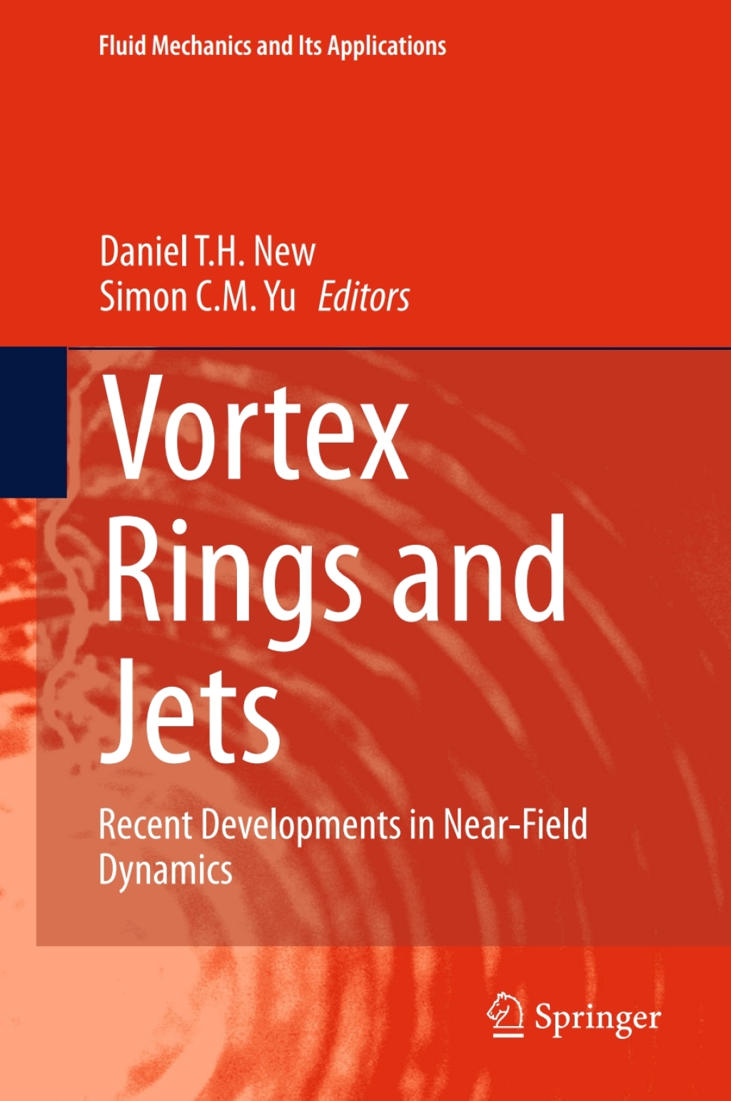 Vortex Rings and Jets Recent Developments in Near-Field Dynamics  â€“ PDF/EPUB Version Downloadable