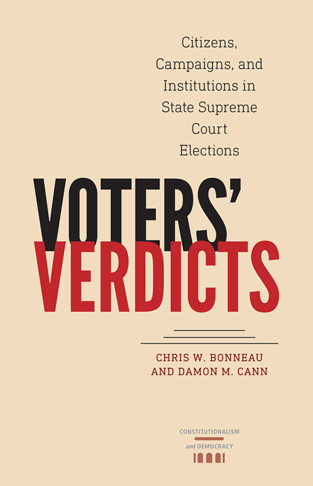 Votersâ€™ Verdicts Citizens, Campaigns, and Institutions in State Supreme Court Elections  â€“ PDF/EPUB Version Downloadable