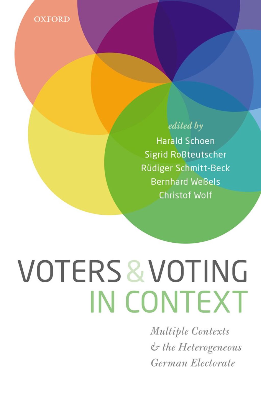 Voters and Voting in Context Multiple Contexts and the Heterogeneous German Electorate  â€“ PDF/EPUB Version Downloadable