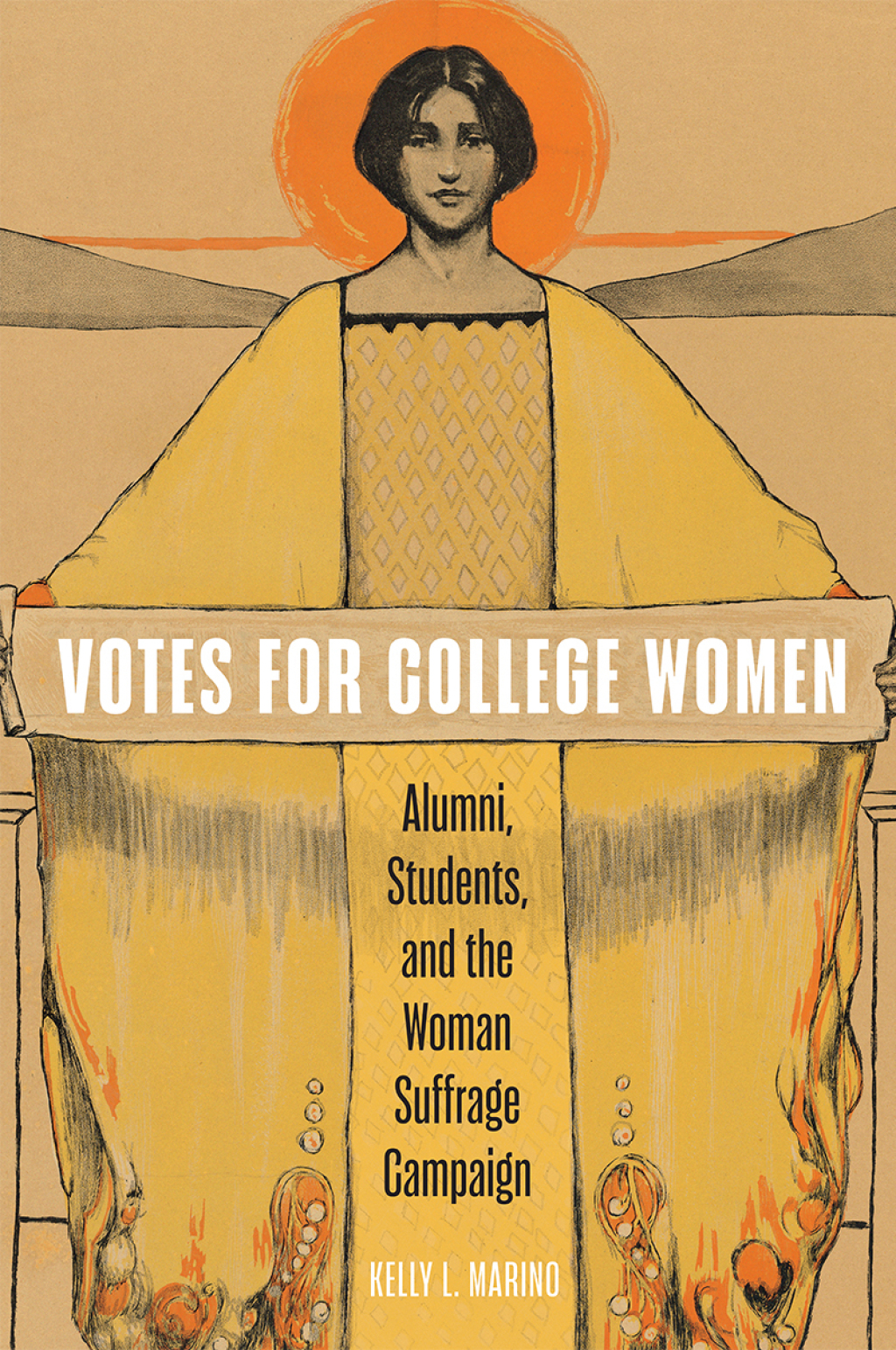 Votes for College Women Alumni, Students, and the Woman Suffrage Campaign  â€“ PDF/EPUB Version Downloadable