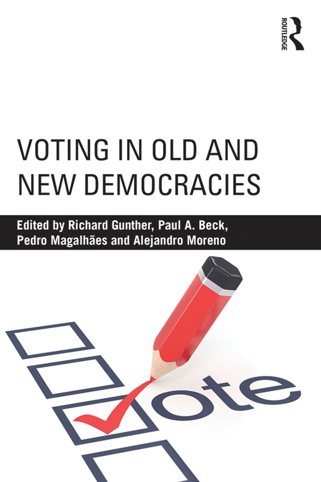 Voting in Old and New Democracies 1st Edition â€“ PDF/EPUB Version Downloadable