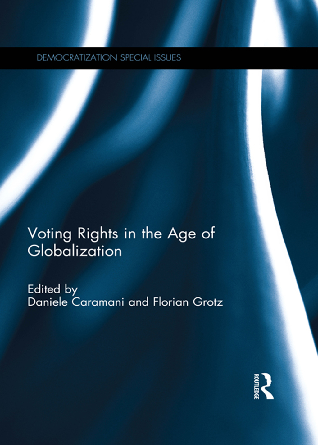 Voting Rights in the Era of Globalization 1st Edition â€“ PDF/EPUB Version Downloadable