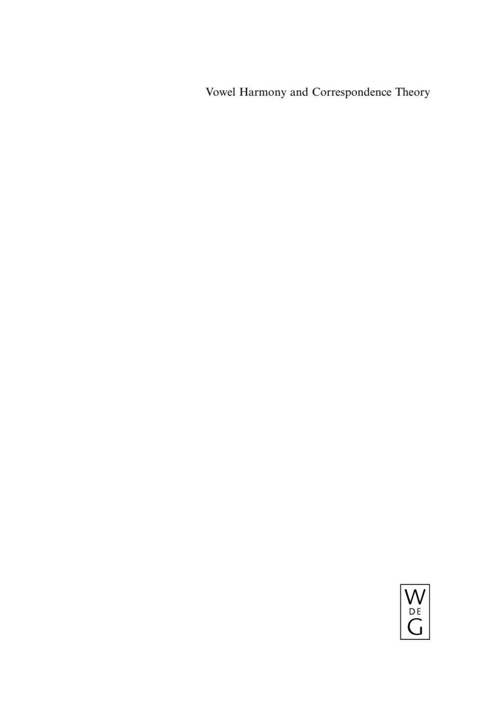 Vowel Harmony and Correspondence Theory 1st Edition â€“ PDF/EPUB Version Downloadable