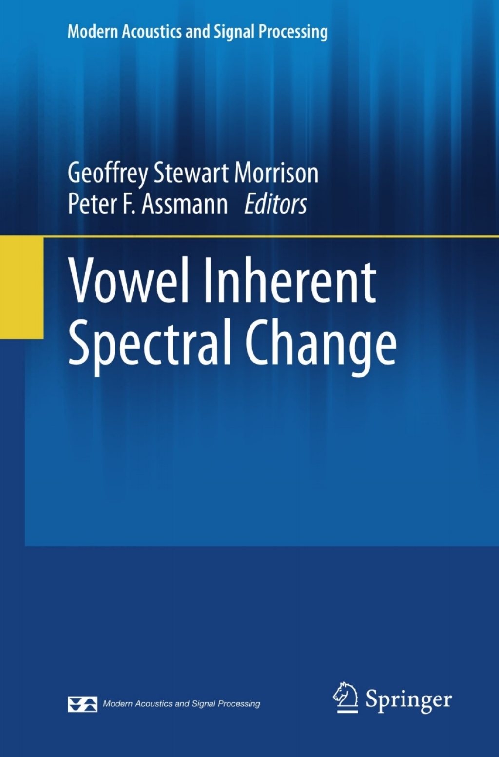 Vowel Inherent Spectral Change  â€“ PDF/EPUB Version Downloadable