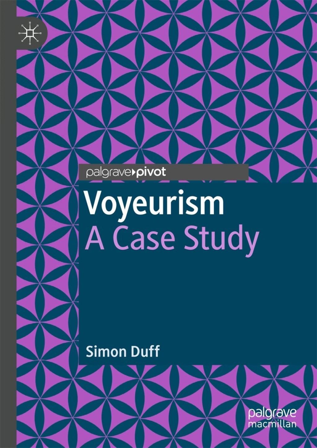 Voyeurism A Case Study  â€“ PDF/EPUB Version Downloadable