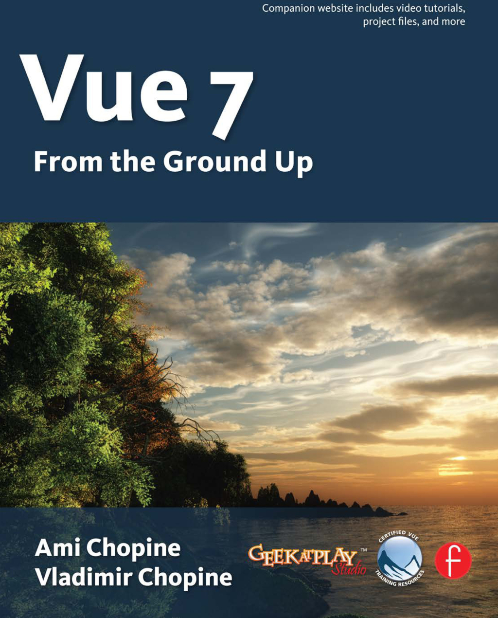 Vue 7 From the Ground Up: The Official Guide 1st Edition â€“ PDF/EPUB Version Downloadable