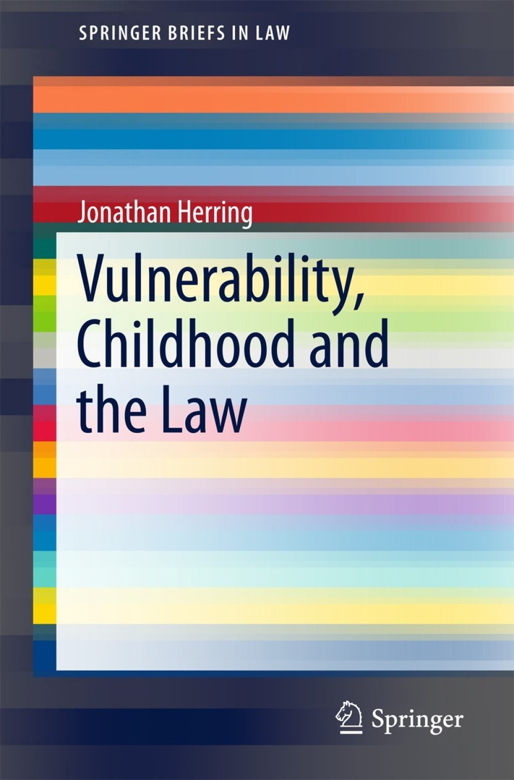 Vulnerability, Childhood and the Law  â€“ PDF/EPUB Version Downloadable