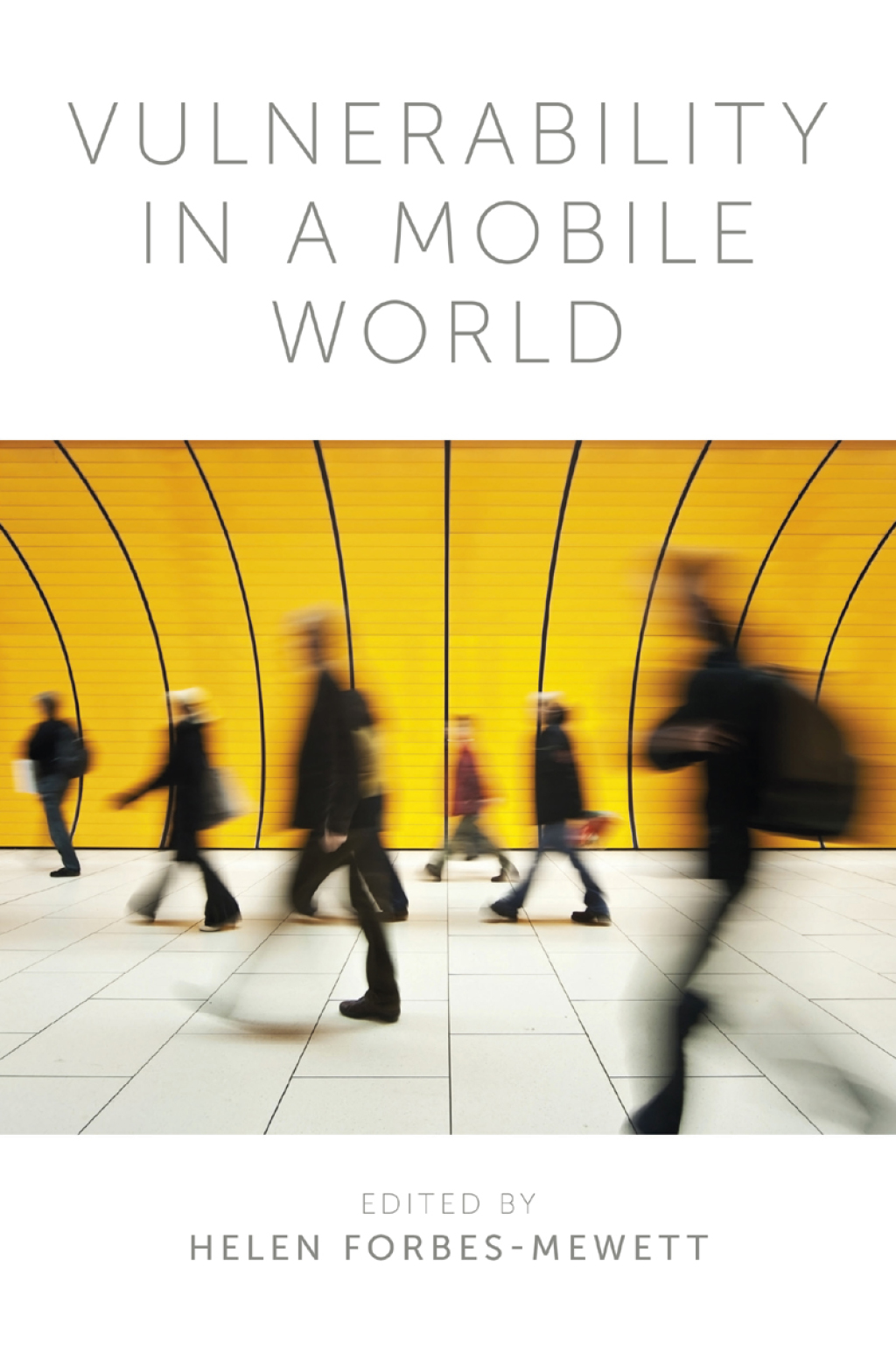 Vulnerability in a Mobile World  â€“ PDF/EPUB Version Downloadable