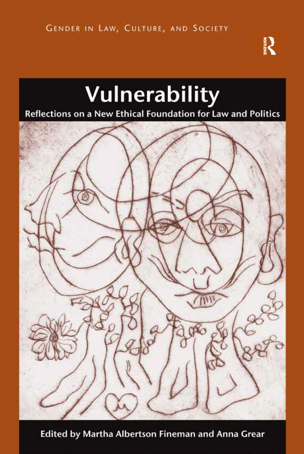 Vulnerability Reflections on a New Ethical Foundation for Law and Politics 1st Edition â€“ PDF/EPUB Version Downloadable