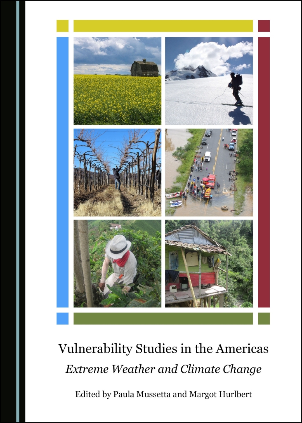Vulnerability Studies in the Americas Extreme Weather and Climate Change 1st Edition â€“ PDF/EPUB Version Downloadable