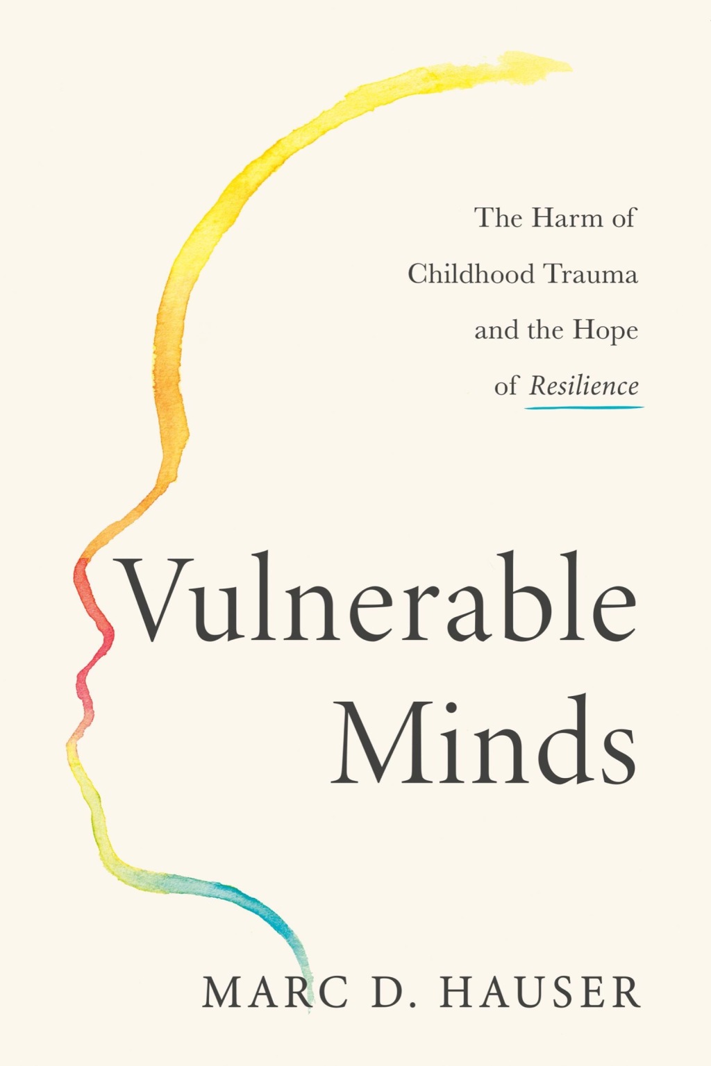Vulnerable Minds The Harm of Childhood Trauma and the Hope of Resilience - (PDF/EPUB Version)