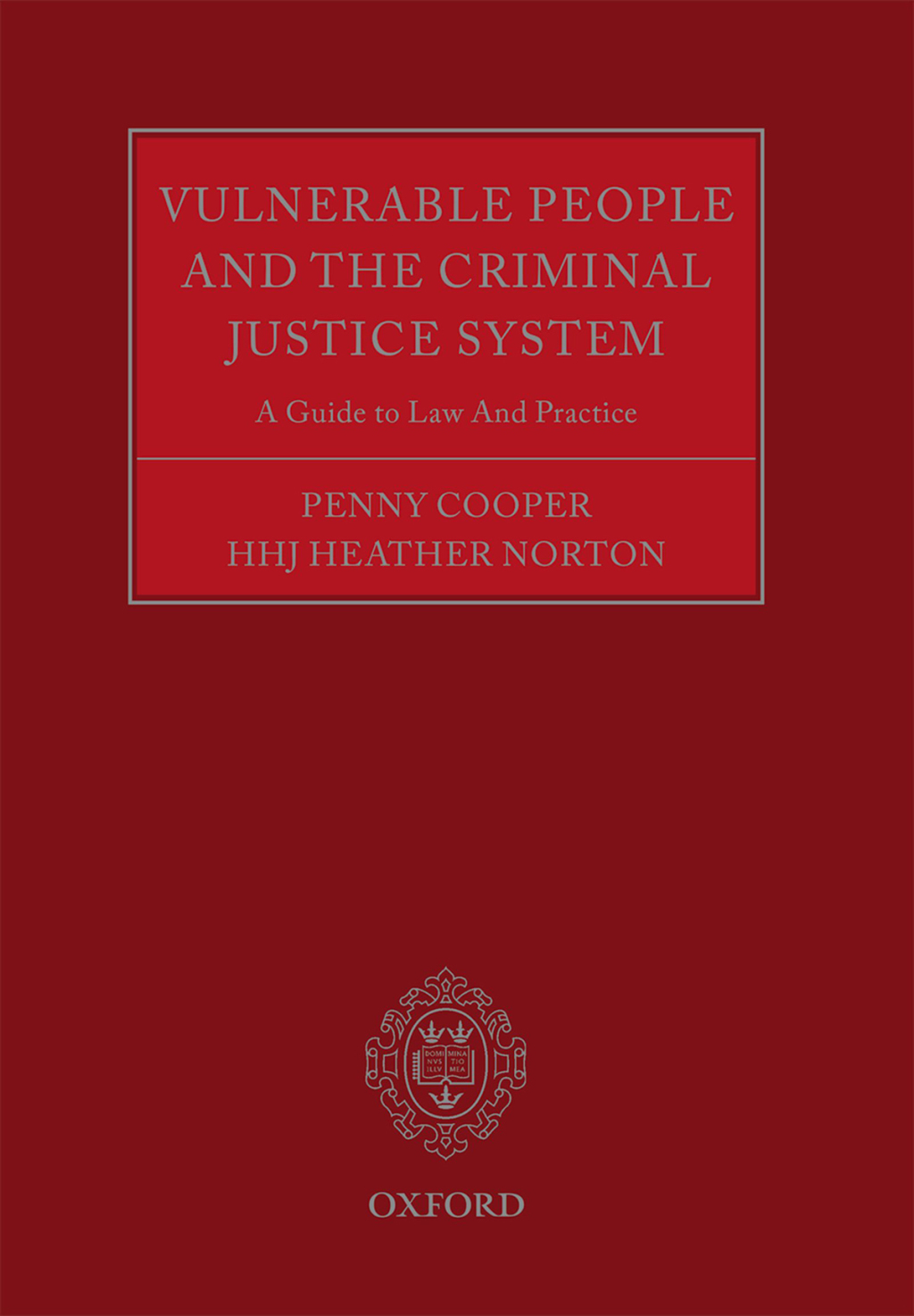 Vulnerable People and the Criminal Justice System A Guide to Law and Practice 1st Edition â€“ PDF/EPUB Version Downloadable