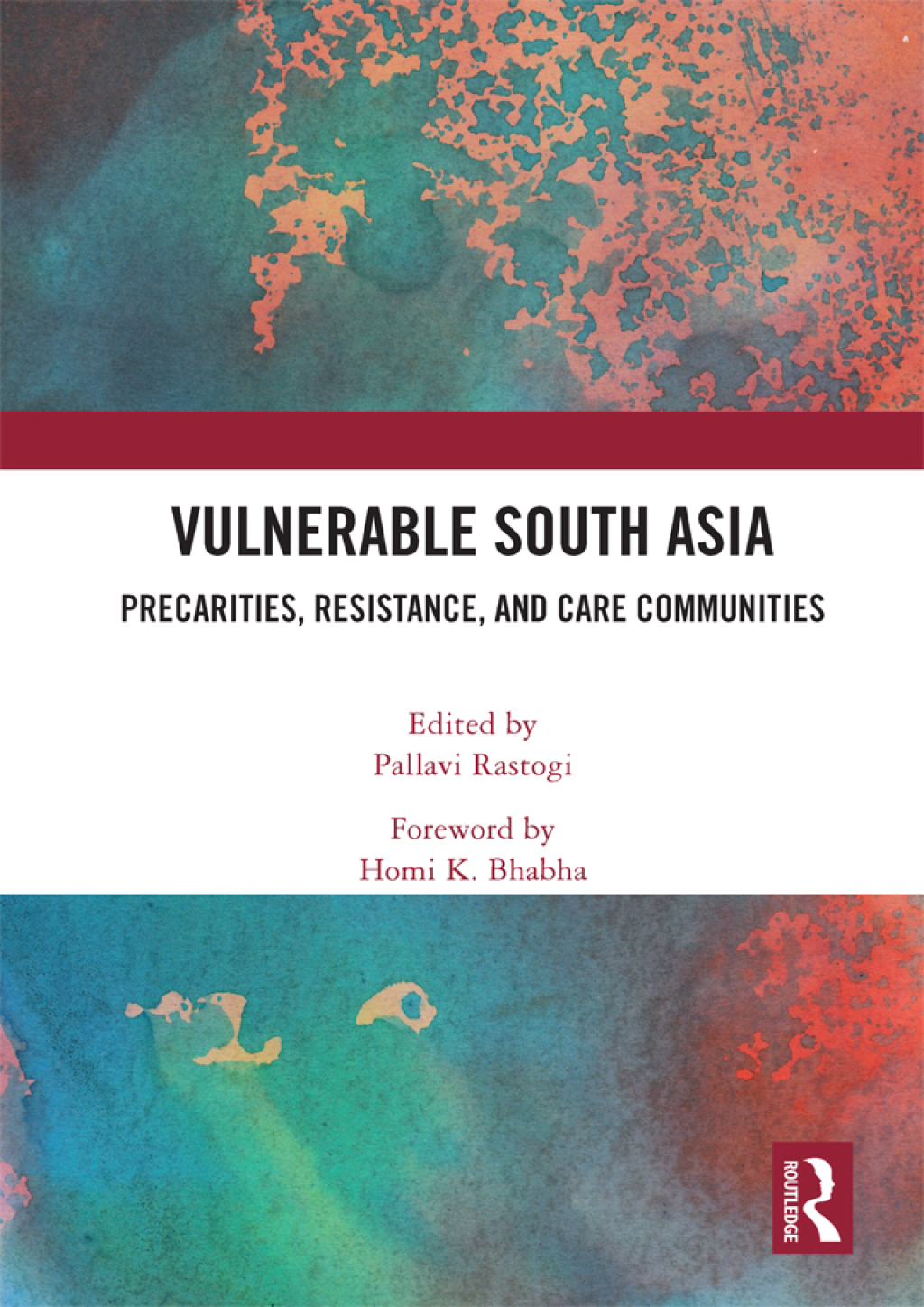 Vulnerable South Asia Precarities, Resistance, and Care Communities 1st Edition â€“ PDF/EPUB Version Downloadable