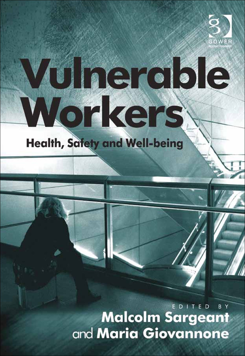 Vulnerable Workers: Health, Safety and Well-being  â€“ PDF/EPUB Version Downloadable