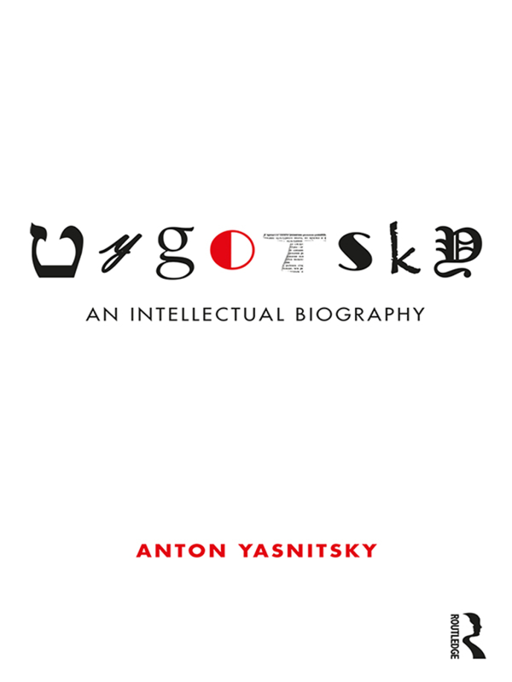 Vygotsky An Intellectual Biography 1st Edition â€“ PDF/EPUB Version Downloadable