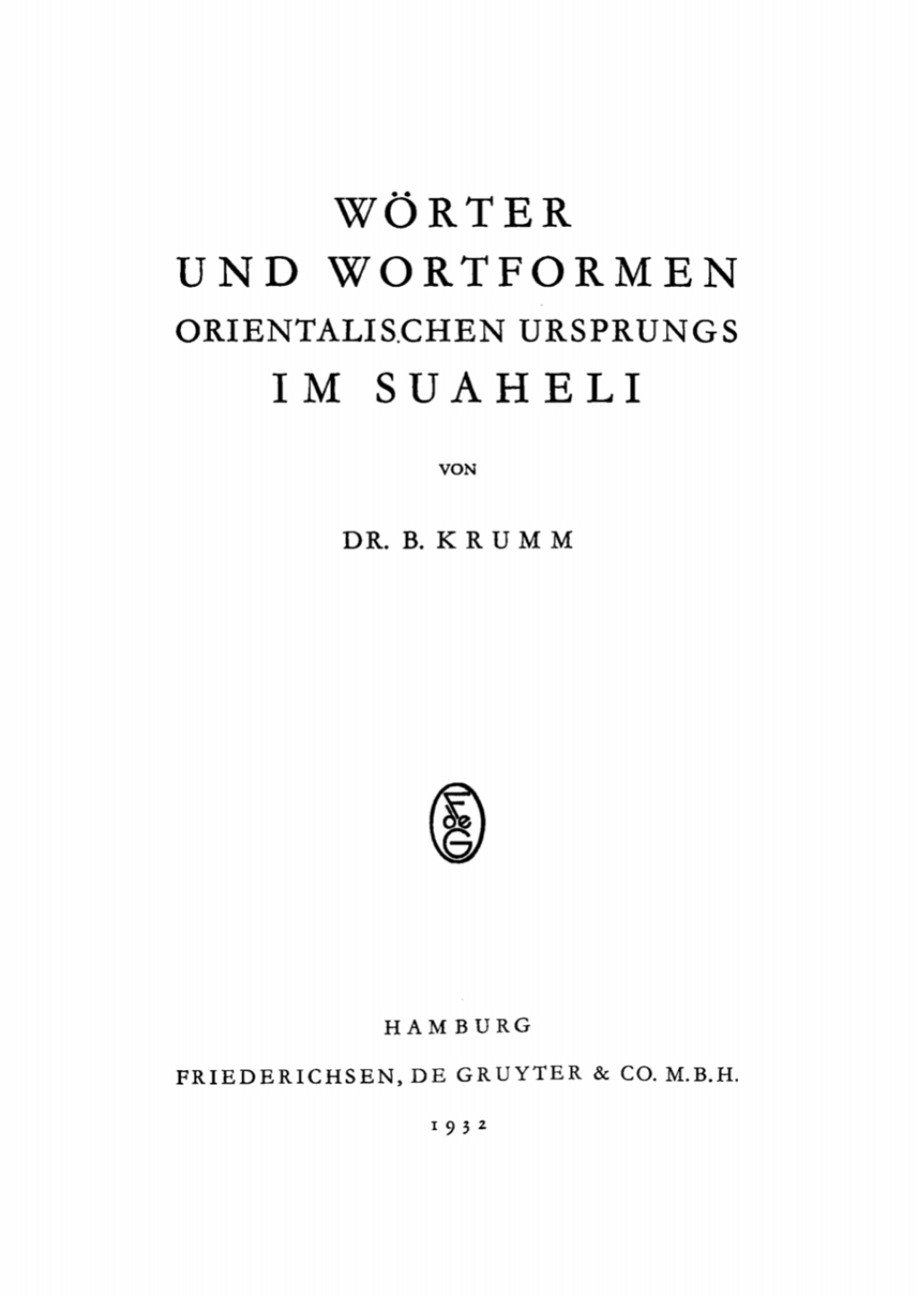 WÃ¶rter und Wortformen Orientalischen Ursprungs im Suaheli 1st Edition â€“ PDF/EPUB Version Downloadable