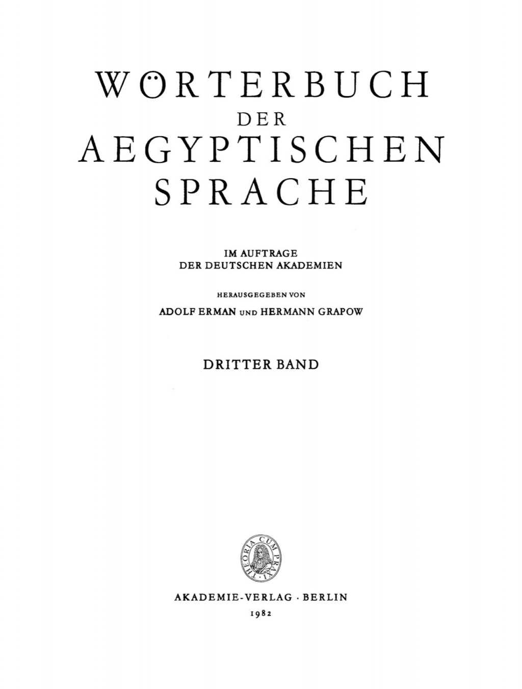 WÃ¶rterbuch der aegyptischen Sprache. Band 3 4th Edition â€“ PDF/EPUB Version Downloadable