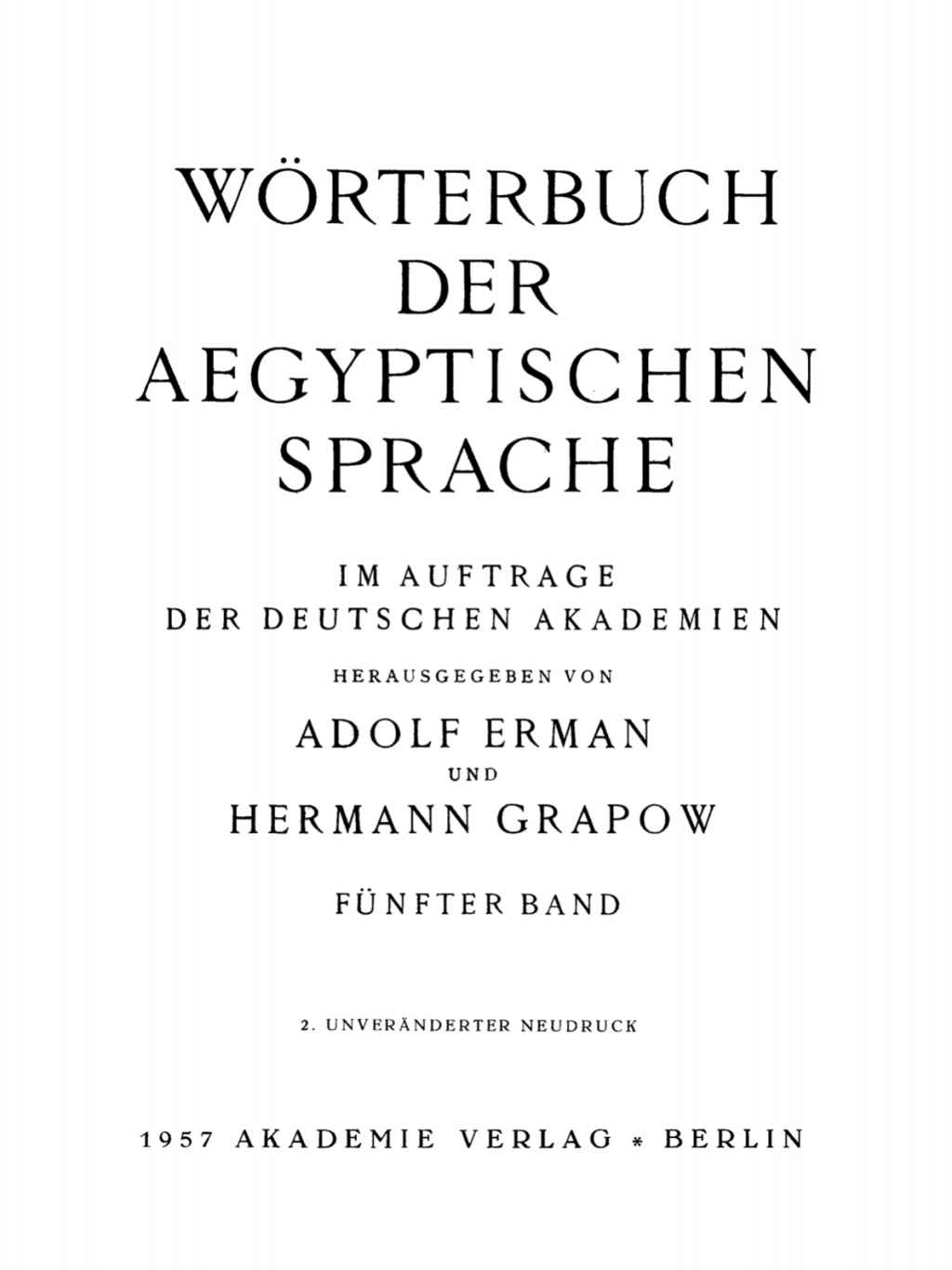 WÃ¶rterbuch der aegyptischen Sprache. Band 5 2nd Edition â€“ PDF/EPUB Version Downloadable