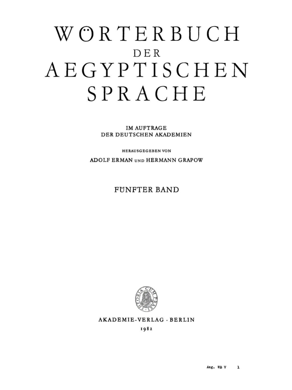 WÃ¶rterbuch der aegyptischen Sprache. Band 5 4th Edition â€“ PDF/EPUB Version Downloadable