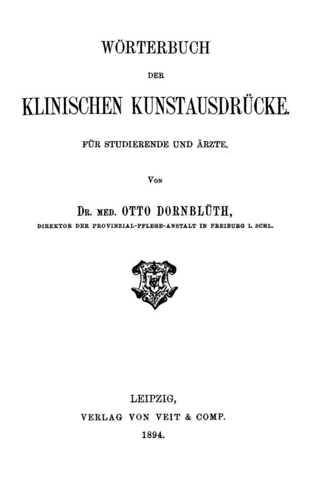 WÃ¶rterbuch der klinischen KunstausdrÃ¼cke FÃ¼r Studierende und Ã„rzte 1st Edition â€“ PDF/EPUB Version Downloadable