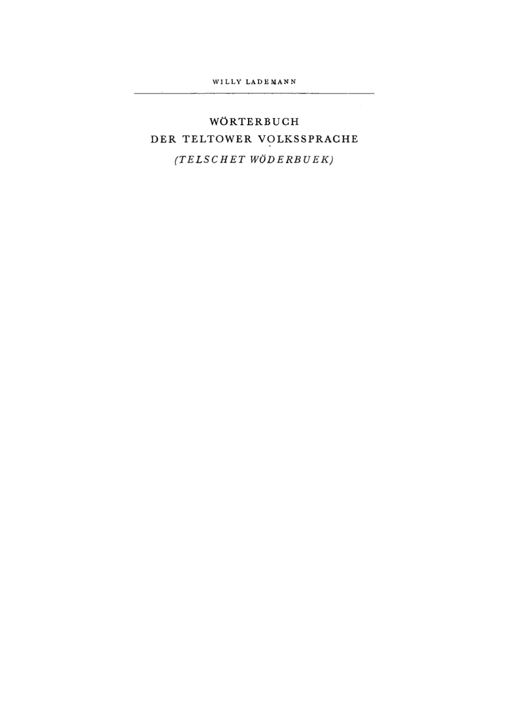 WÃ¶rterbuch der Teltower Volkssprache (Telschet WÃ¶derbuek) 1st Edition â€“ PDF/EPUB Version Downloadable