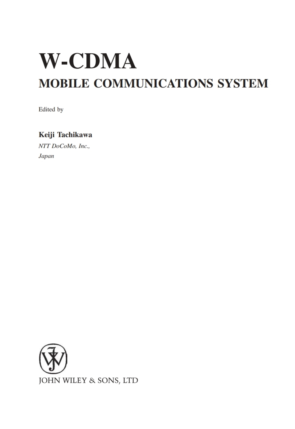 W-CDMA Mobile Communications System 1st Edition â€“ PDF/EPUB Version Downloadable