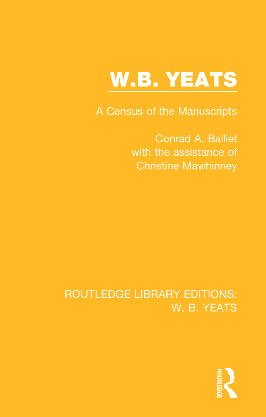 W. B. Yeats A Census of the Manuscripts 1st Edition â€“ PDF/EPUB Version Downloadable