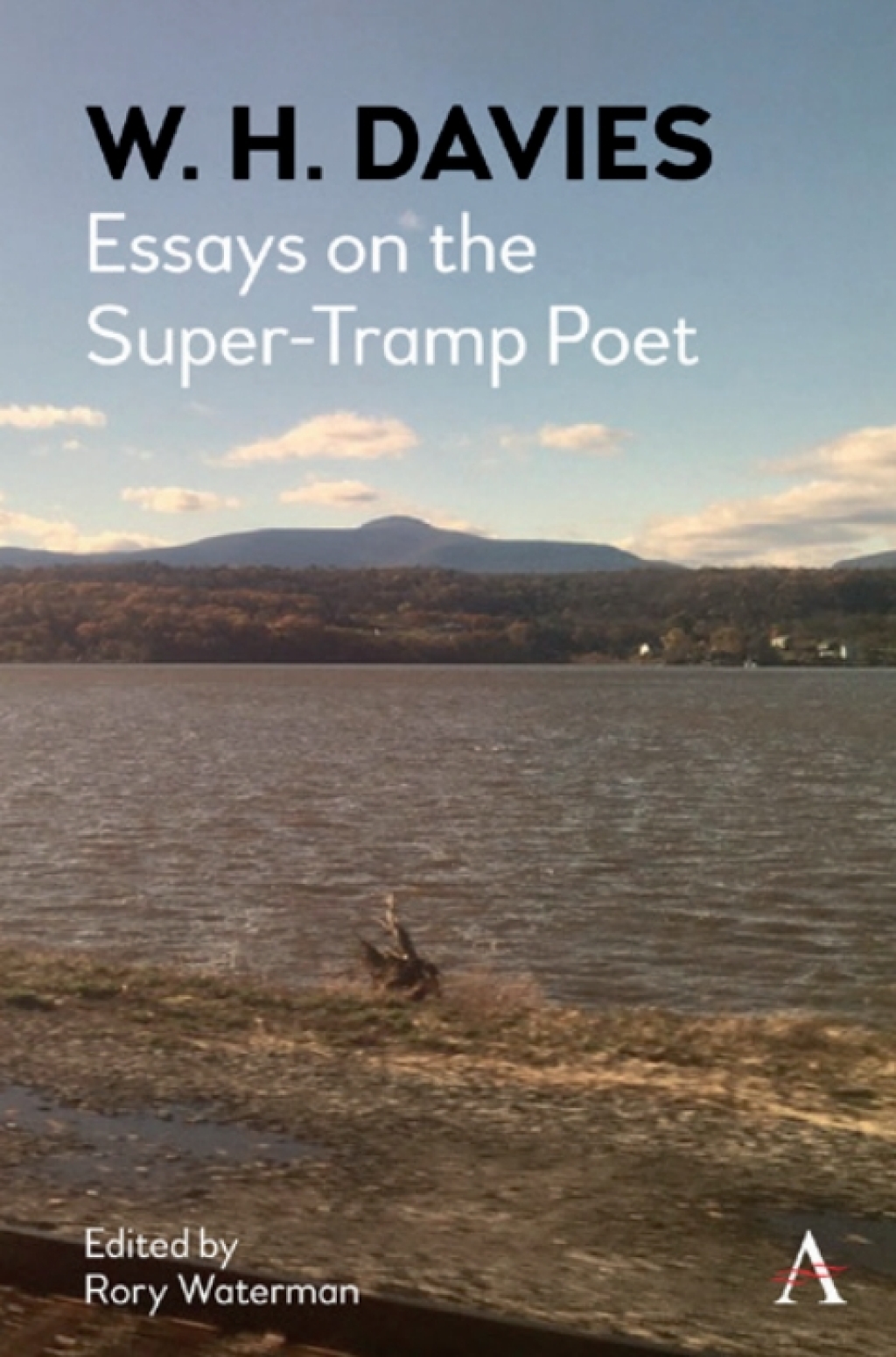 W. H. Davies Essays on the Super-Tramp Poet 1st Edition – PDF/EPUB Version Downloadable W. H. Davies Essays on the Super-Tramp Poet 1st Edition – PDF/EPUB Version Downloadable - Image 1