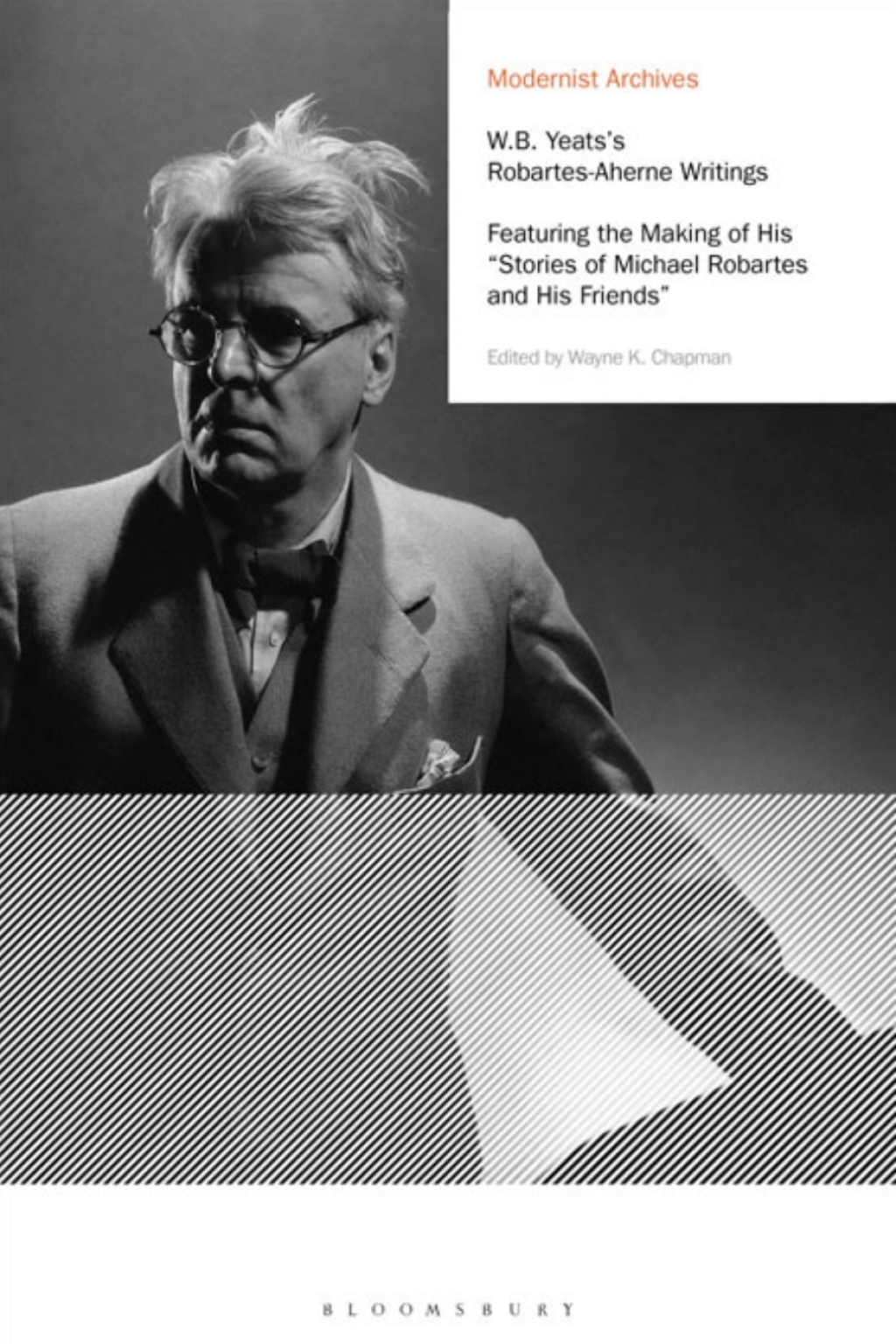 W.B. Yeats's Robartes-Aherne Writings Featuring the Making of His "Stories of Michael Robartes and His Friends" 1st Edition â€“ PDF/EPUB Version Downloadable