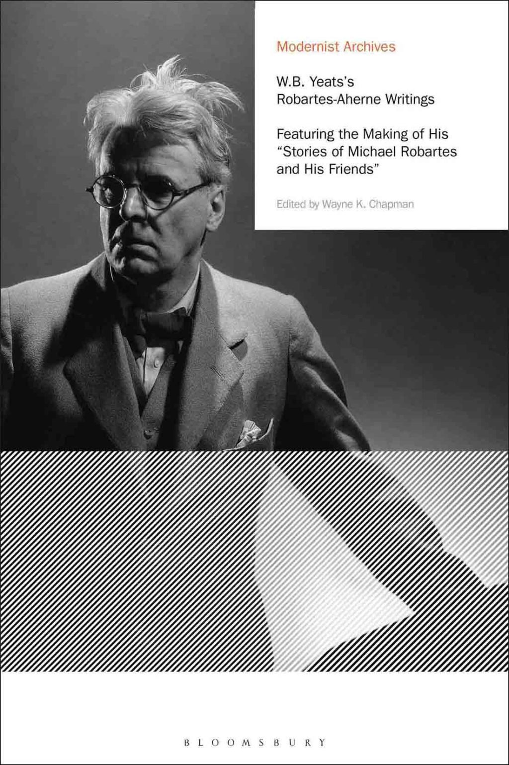 W.B. Yeats's Robartes-Aherne Writings Featuring the Making of His "Stories of Michael Robartes and His Friends" 1st Edition â€“ PDF/EPUB Version Downloadable