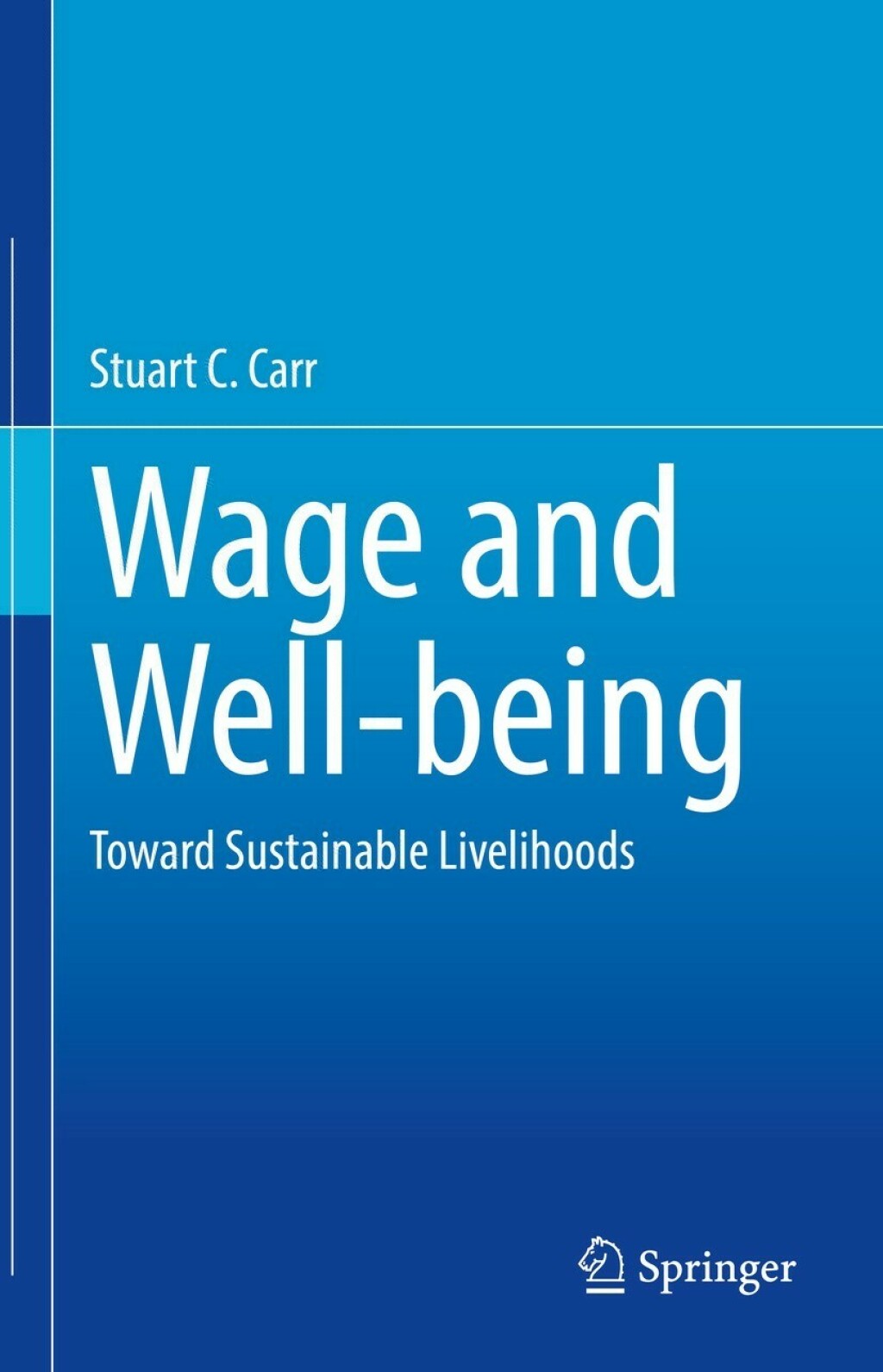 Wage and Well-being Toward Sustainable Livelihood  â€“ PDF/EPUB Version Downloadable