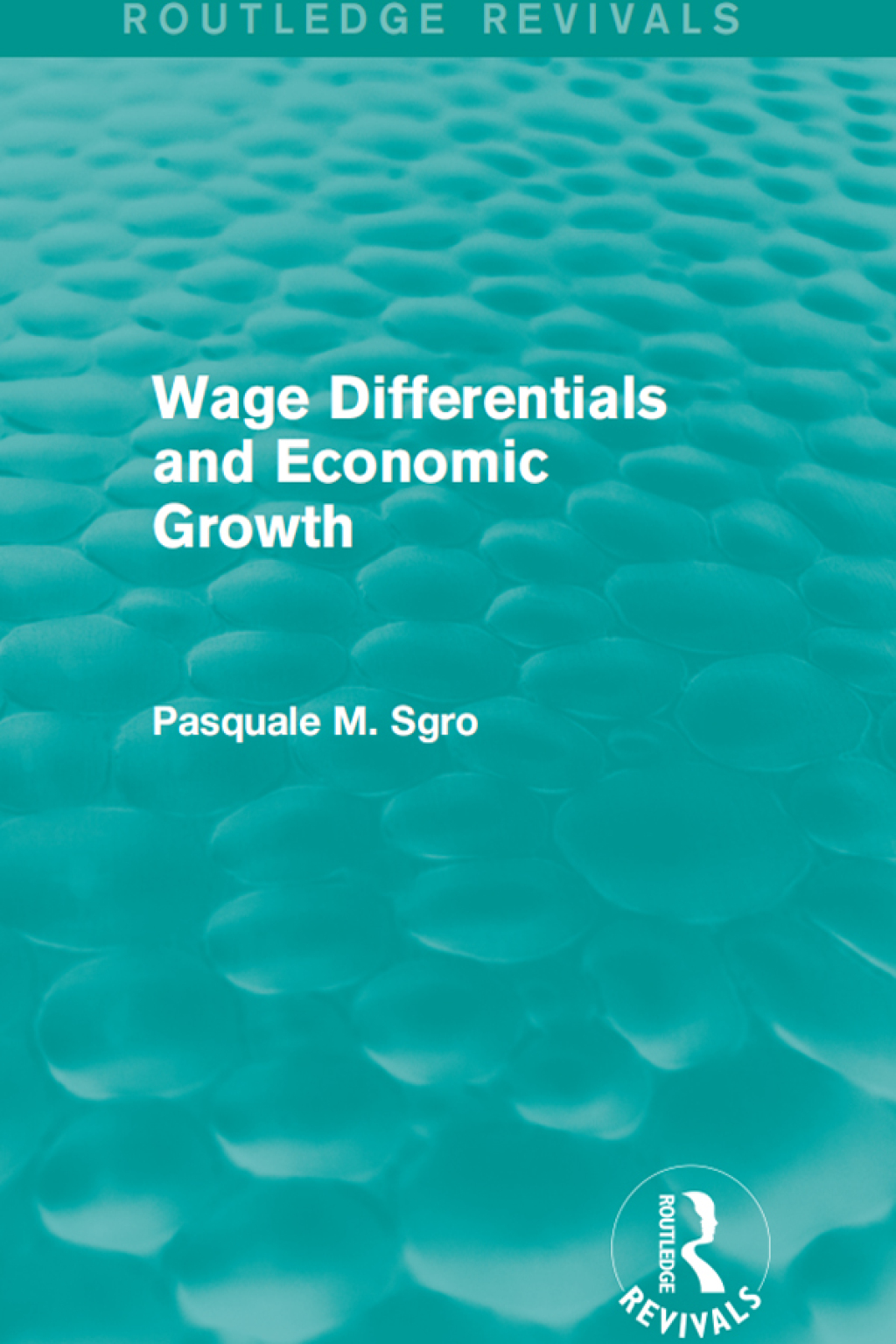 Wage Differentials and Economic Growth (Routledge Revivals) 1st Edition - (PDF/EPUB Version)