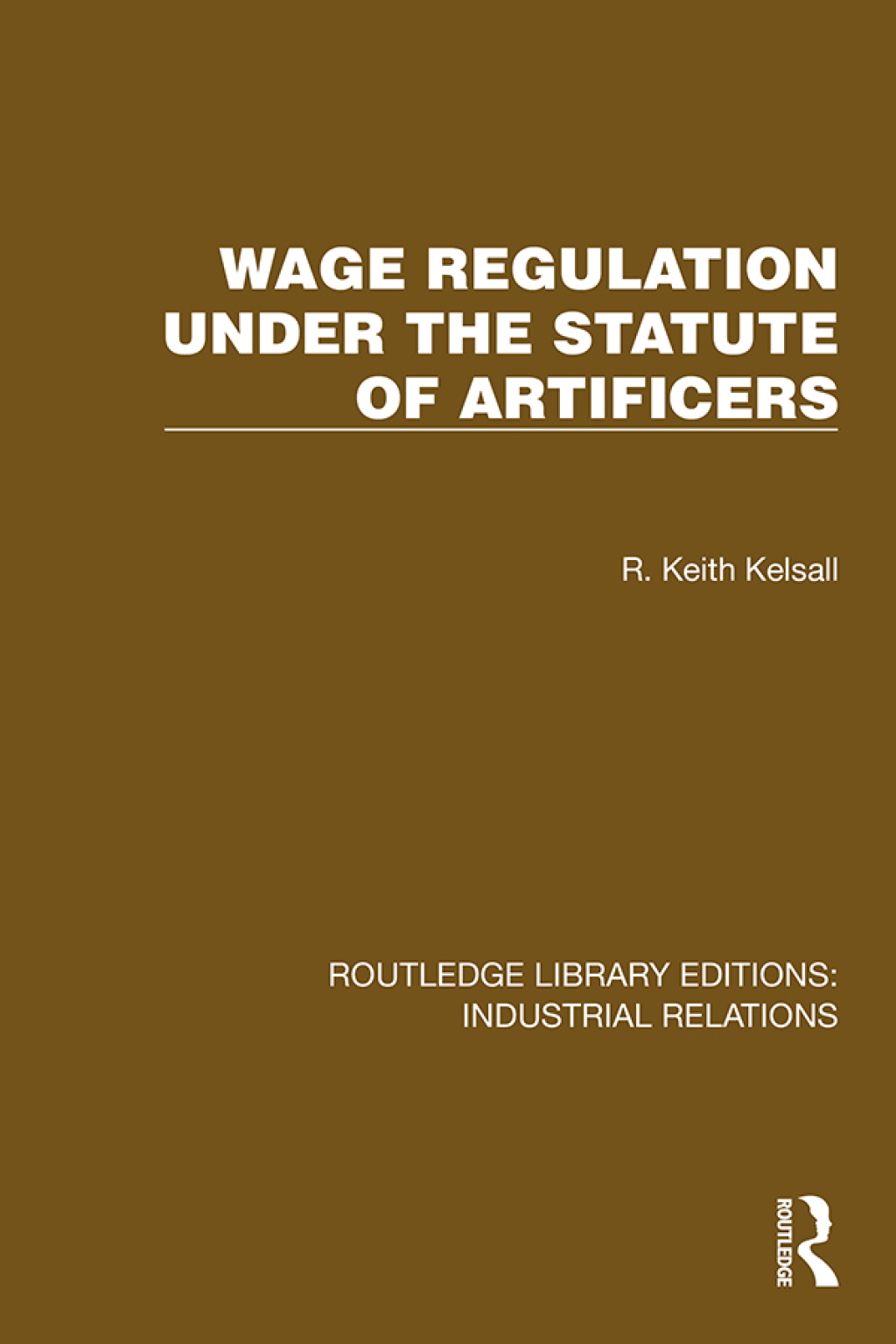 Wage Regulation under the Statute of Artificers 1st Edition â€“ PDF/EPUB Version Downloadable