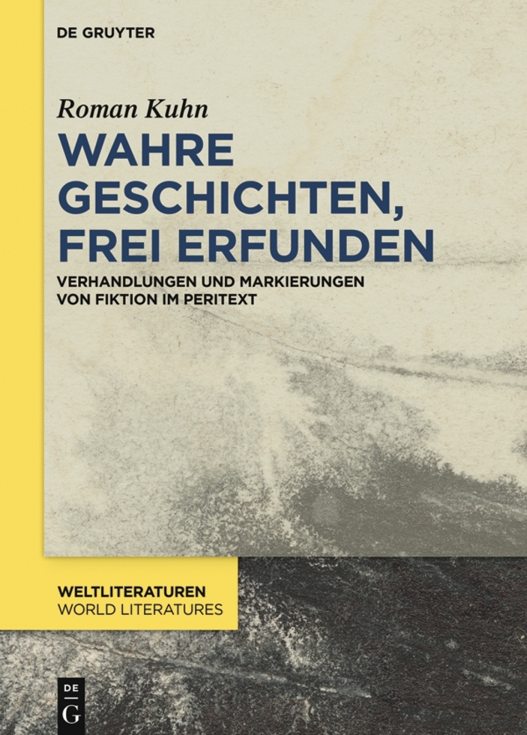 Wahre Geschichten, frei erfunden Verhandlungen und Markierungen von Fiktion im Peritext 1st Edition â€“ PDF/EPUB Version Downloadable