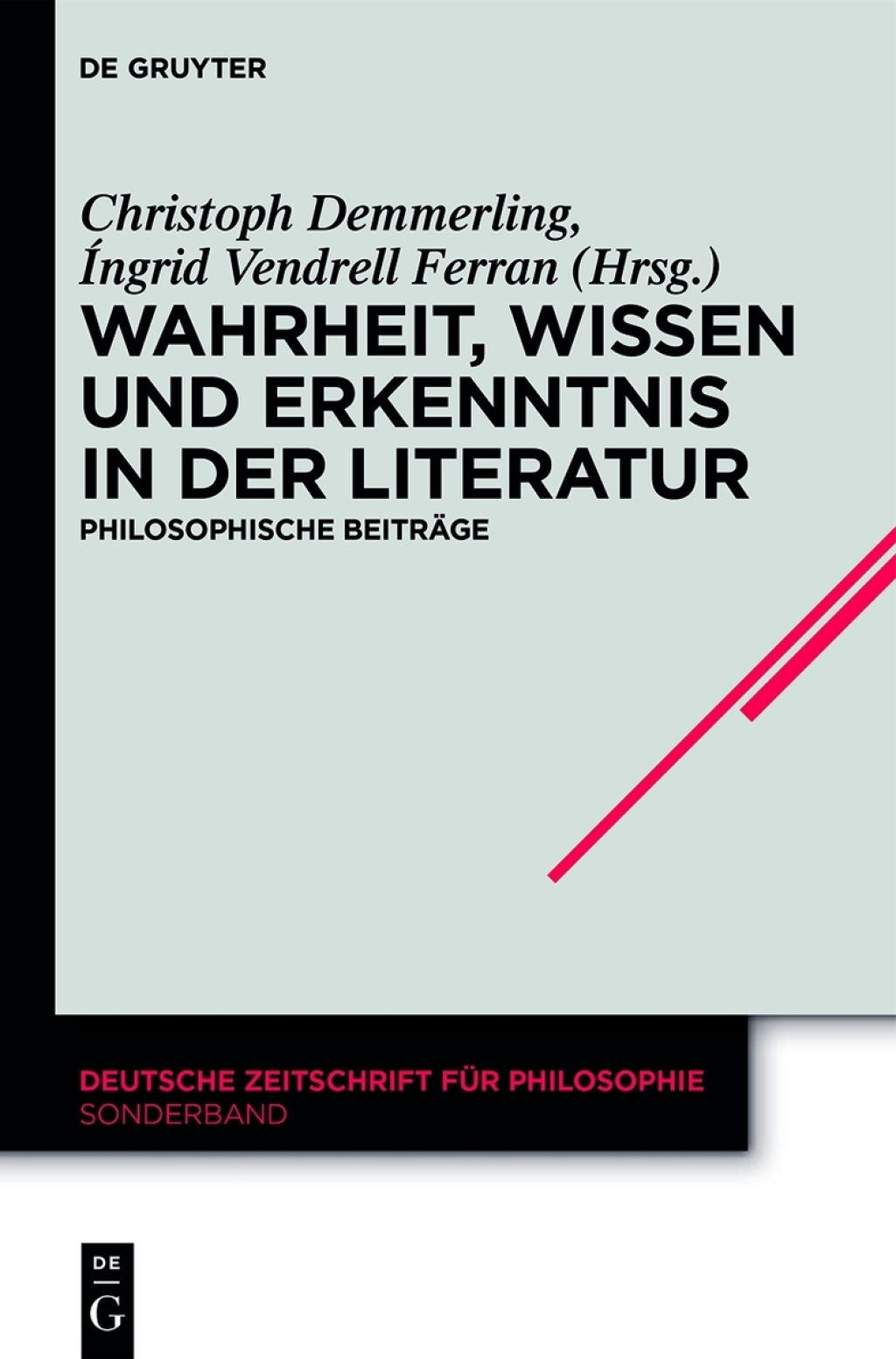 Wahrheit, Wissen und Erkenntnis in der Literatur Philosophische BeitrÃ¤ge 1st Edition â€“ PDF/EPUB Version Downloadable