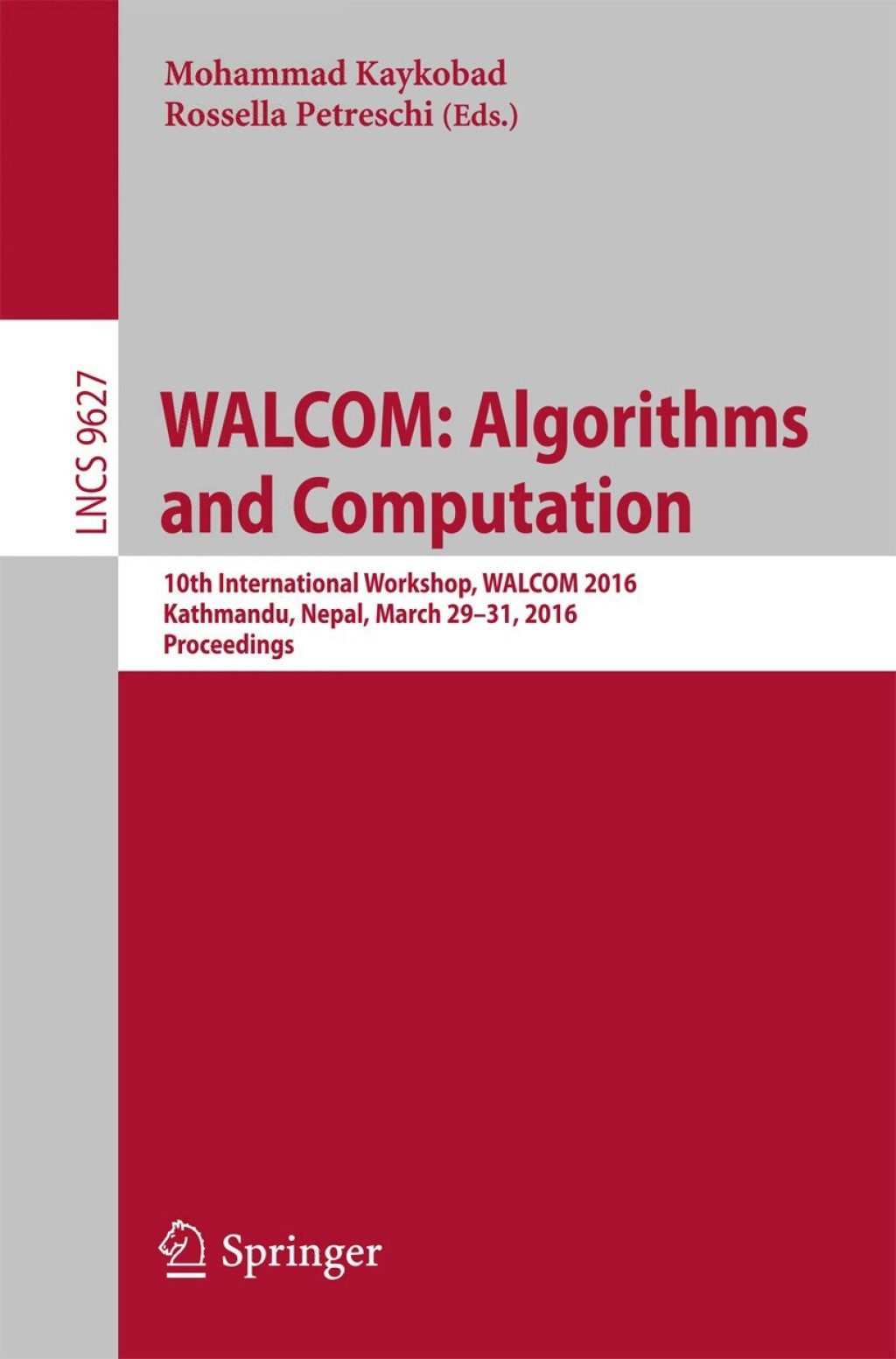WALCOM: Algorithms and Computation 10th International Workshop, WALCOM 2016, Kathmandu, Nepal, March 29-31, 2016, Proceedings  â€“ PDF/EPUB Version Downloadable