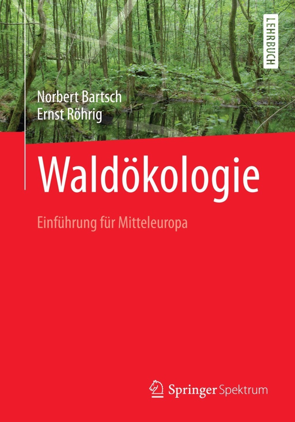 WaldÃ¶kologie EinfÃ¼hrung fÃ¼r Mitteleuropa 2nd Edition â€“ PDF/EPUB Version Downloadable