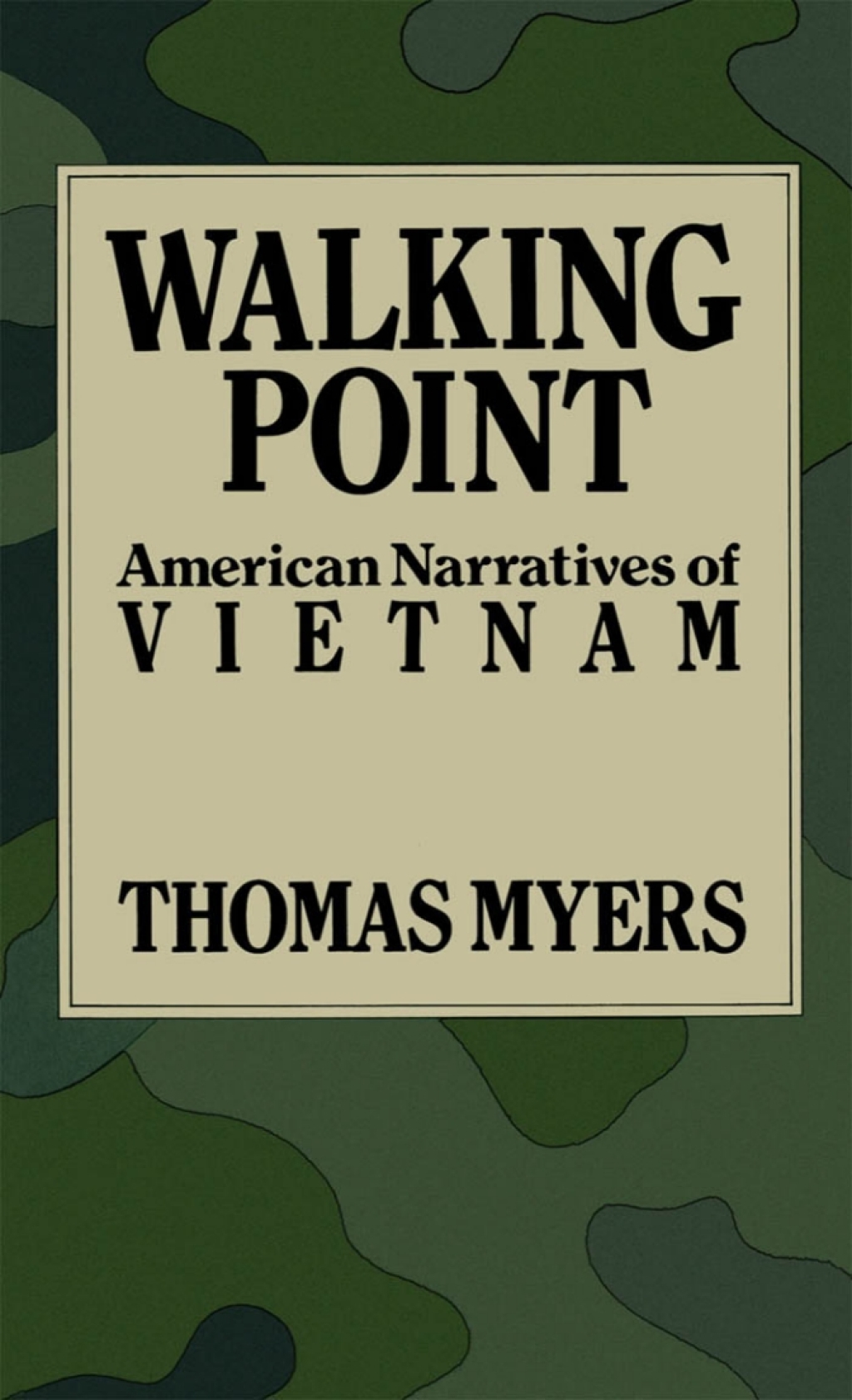 Walking Point American Narratives of Vietnam  â€“ PDF/EPUB Version Downloadable