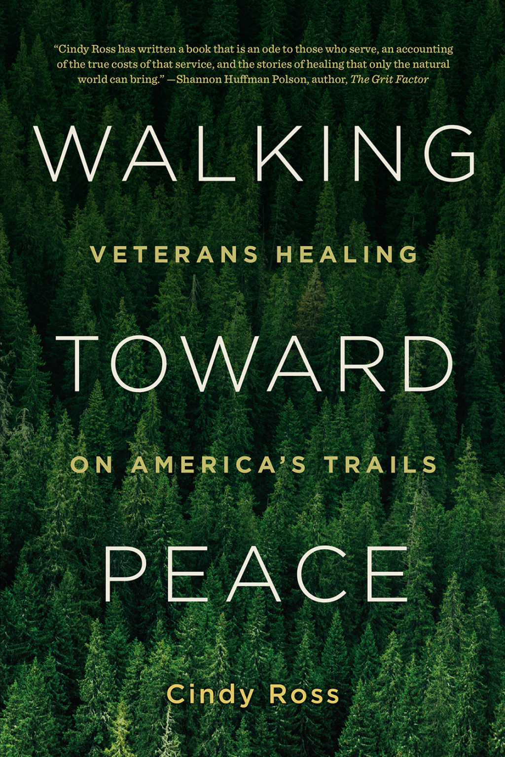 Walking Toward Peace Veterans Healing on America's Trails - (PDF/EPUB Version)
