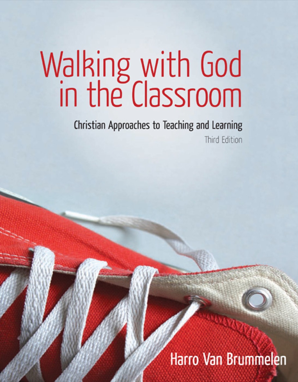 Walking with God in the Classroom, E-Book 3rd Edition - (PDF/EPUB Version)