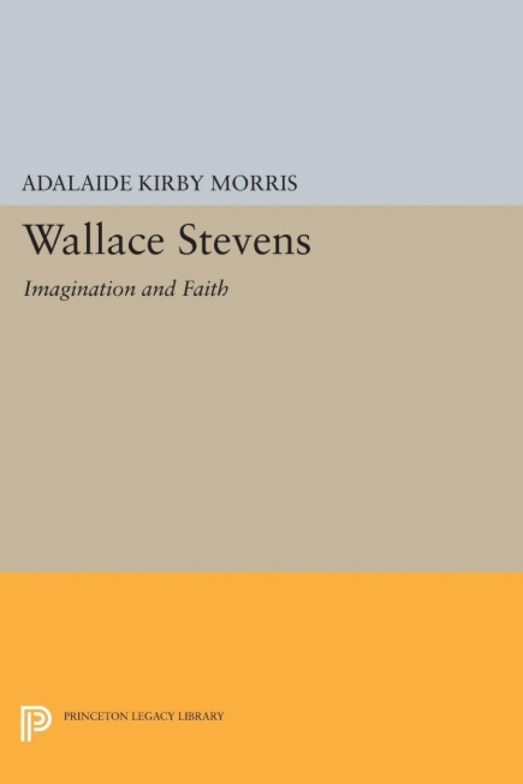 Wallace Stevens Imagination and Faith  â€“ PDF/EPUB Version Downloadable