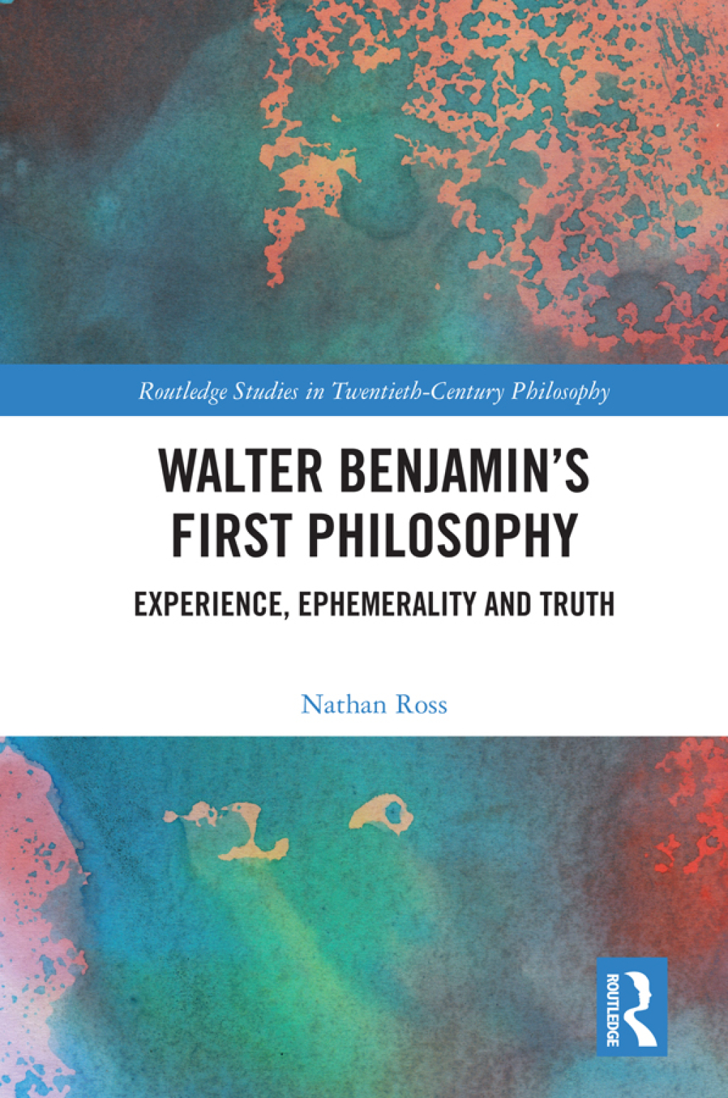 Walter Benjaminâ€™s First Philosophy Experience, Ephemerality and Truth 1st Edition â€“ PDF/EPUB Version Downloadable